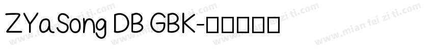 ZYaSong DB GBK字体转换